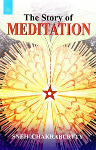 The Story of Meditation