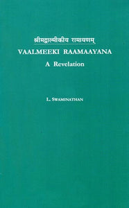 Vaalmeeki Raamaayana - A Revelation