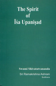 The Spirit of Isa Upanisad