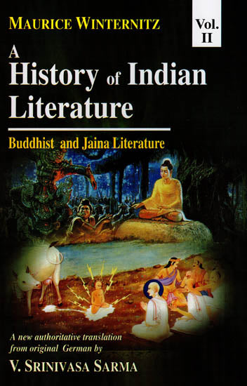 A History of Indian Literature Buddhist and Jaina Literature