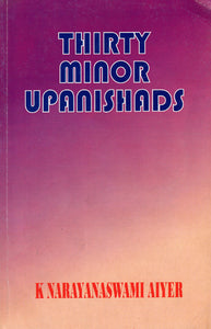 Thirty Minor Upanishads