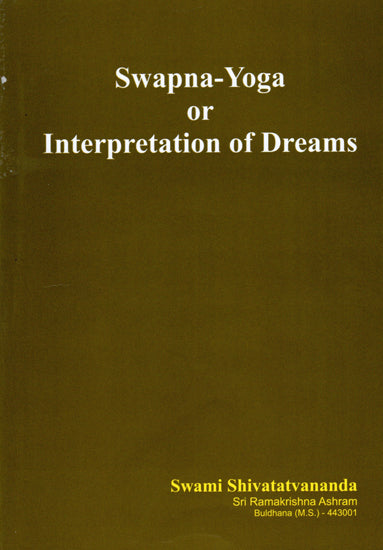 Swapna Yoga or Interpretation of Dreams