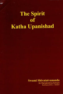 The Spirit of Katha Upanishad