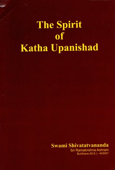 The Spirit of Katha Upanishad