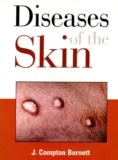 Diseases of the Skin (Their Constitutional Nature and Homeopathic Cure)