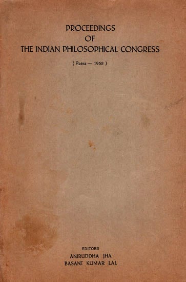 Proceedings of The Indian Philosophical Congress : Patna - 1968 ( An Old and Rare Book)