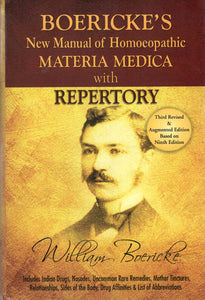 Boericke's New Mannual of Homeopathic Materia Medica with Repertory