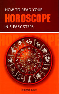 How to Read Your Horoscope in 5 Easy Steps