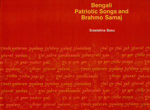 Bengali Patriotic Songs and Brahmo Samaj (An Old and Rare Book)