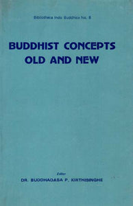 Buddhist Concepts Old and New (An Old and Rare Book)