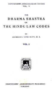 The Dharmashastra or The Hindulaw Codes : Volume - 1 (An Old and Rare Book)