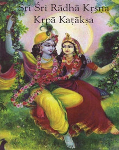 Sri Sri Radha Krsna Krpa Kataksa