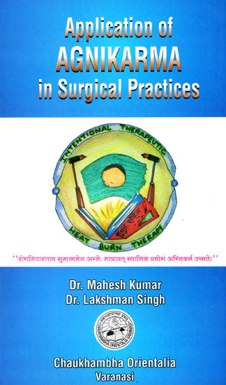 Application of Agnikarma in Surgical Practices