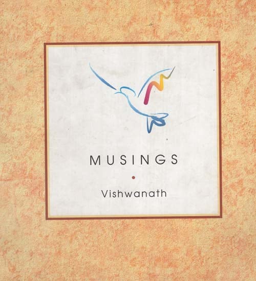 Musings (Poems By Vishwanath)