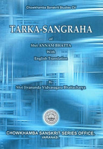 Tarka-Sangraha of Shri Annam Bhatta with English Translation