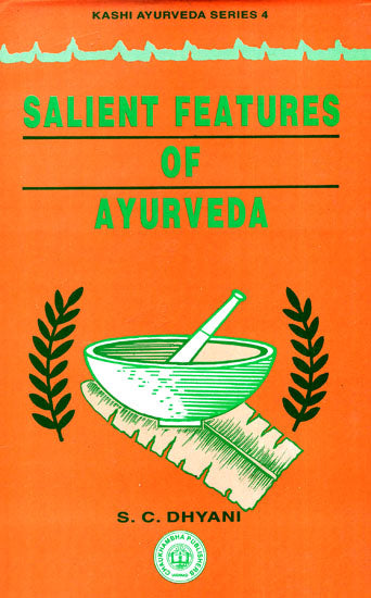 Salient Features of Ayurveda