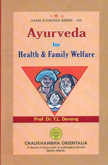 Ayurveda for Health and Family Welfare