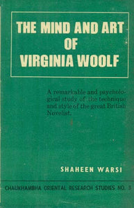 The Mind and Art of Virginia Woolf (An Old and Rare Book)