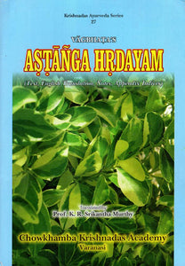 Astanga Hrdayam- Sanskrit Text with English Translation (Vol 3)