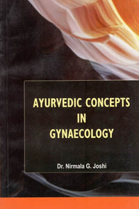 Ayurvedic Concepts in Gynaecology