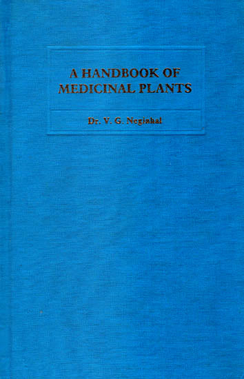 A Hand Book of Medicinal Plants