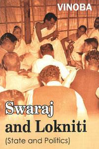 Swaraj and Lokniti (State and Politics)