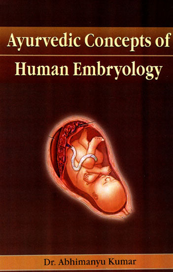 Ayurvedic Concepts of Human Embryology