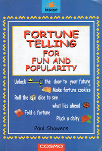 Fortune Telling for Fun and Popularity