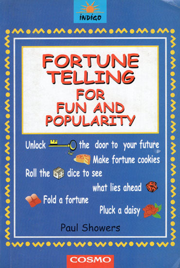 Fortune Telling for Fun and Popularity