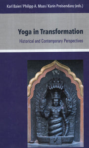 Yoga in Transformation (Historical and Contemporary Perspectives)