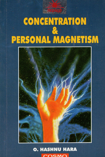 Concentration and Personal Magnetism