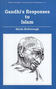 Gandhi's Responses to Islam