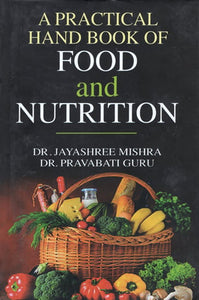 A Practical Handbook of Food and Nutrition