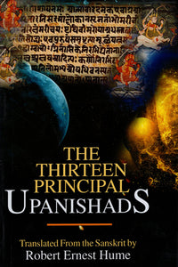 The Thirteen Principal Upanishads