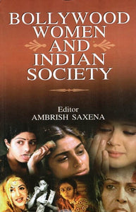 Bollywood Women and Indian Society