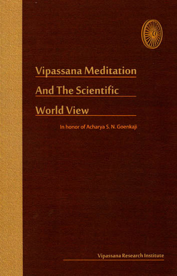 Vipassana Meditation and the Scientific World View