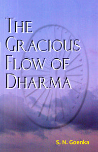 The Gracious Flow of Dharma