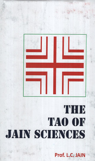 The Tao of Jain Sciences