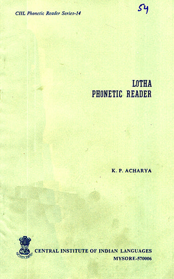 Lotha Phonetic Reader (An Old and Rare Book)