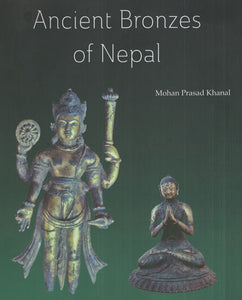 Ancient Bronzes of Nepal