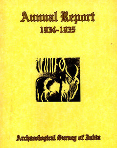 Annual Report of Archaeological Survey of India (1934-35)