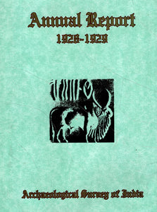 Annual Report of Archaeological Survey of India (1928-29)