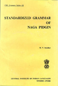 Standardized Grammar of Naga Pidgin