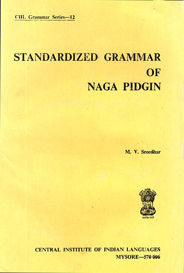 Standardized Grammar of Naga Pidgin