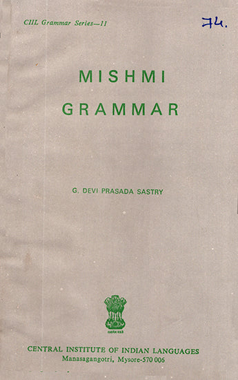 Mishmi Grammar (An Old and Rare Book)