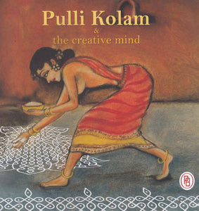 Pulli Kolam & The Creative Mind