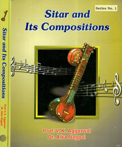 Sitar and Its Compositions (Set Of 2 Volumes) (An Old and Rare Book)