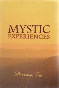 Mystic Experiences (Tales of Yoga and Vedanta from The Yoga Vasishtha)