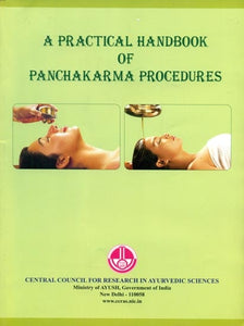 A Practical Handbook of Panchakarma Procedures