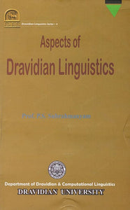 Aspects of Dravidian Linguistics (Dravidian Linguistics Series- 4)